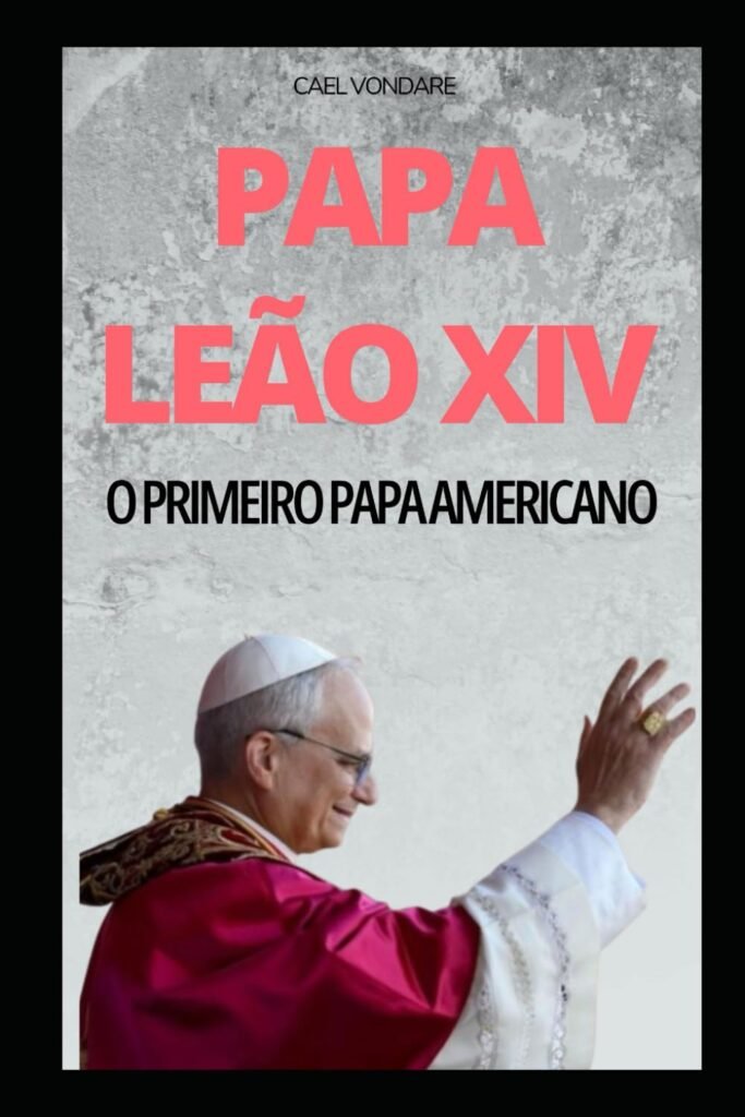 Papa Leão XIV – O Primeiro Papa Americano: A História que Está Inspirando o Mundo 1 PAPA LEAO XIV O Primeiro Papa Americano