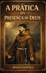 A prática da presença de Deus