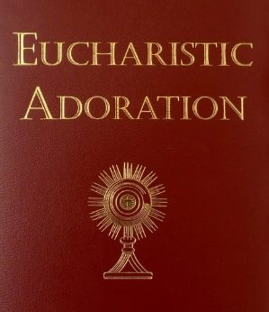 Eucharistic adoration